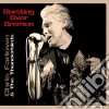 Chris Farlowe & The Thunderbirds - Bursting Over Bremen (2 Cd) cd