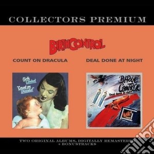 Birth Control - Count On Dracula/deal Done At Night (2 Cd) cd musicale di Control Birth