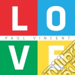 Paul Vincent- L.o.v.e. (4 Cd) cd