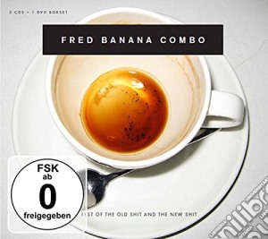 Fred Banana Combo - The Best Of The Old Shit & The New Shit (3 Cd) cd musicale di Fred Banana Combo