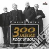 Vincent Rocks - 300 Jahre Rock 'n Roll (2 Cd) cd