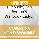 (LP Vinile) Jon Symon'S Warlock - Lady Macbeth vinile