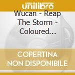 Wucan - Reap The Storm - Coloured Edition (2 Lp) cd musicale di Wucan
