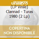 (LP Vinile) Clannad - Turas 1980 (2 Lp) vinile