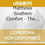 Matthews Southern Comfort - The New Mine cd