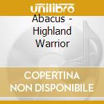 Abacus - Highland Warrior cd
