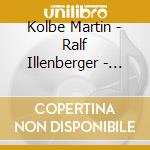 Kolbe Martin - Ralf Illenberger - Emotions - Live In Bremen 1978 cd