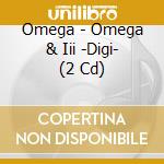 Omega - Omega & Iii -Digi- (2 Cd) cd
