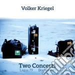 Volker Kriegel - Two Concerts (2 Cd) cd