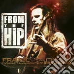 Frank Marino & Mahogany Rush - From The Hip cd