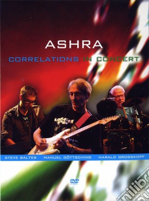 (Music Dvd) Ashra - Correlations In Concert cd musicale