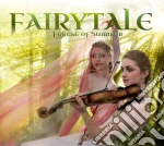 Fairytale - Forest Of Summer cd