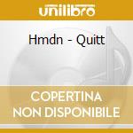 Hmdn - Quitt cd