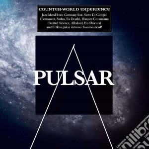 Counterworld Experience - Pulsar cd musicale di Counterworld Experience