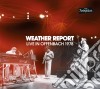 Weather Report - Live In Offenbach 1978 (2 Cd) cd
