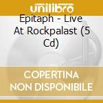 Epitaph - Live At Rockpalast (5 Cd) cd