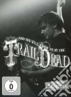 (Music Dvd) Trail Of Dead - Live At Rockpalast 2009 cd