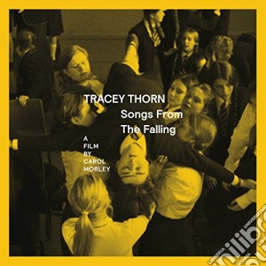 Tracey Thorn - Songs From The Falling (Cd Ep) cd musicale di Thorn Tracey