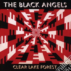 Black Angels (The) - Clear Lake Forest cd musicale di The Black angels