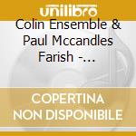 Colin Ensemble & Paul Mccandles Farish - Acoustic Council cd