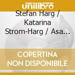 Stefan Harg / Katarina Strom-Harg / Asa Johansson / Kathleen Roland-Silverstein - Licorice Stick cd