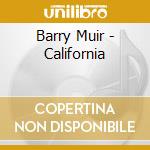 Barry Muir - California cd
