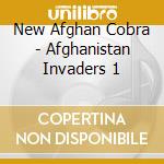 New Afghan Cobra - Afghanistan Invaders 1 cd