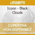 Iconn - Black Clouds cd