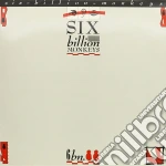 (LP Vinile) Six Billion Monkeys - Six Billion Monkeys vinile