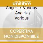 Angels / Various - Angels / Various cd