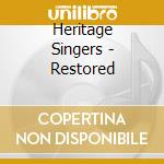 Heritage Singers - Restored cd