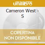 Cameron West - S cd