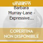 Barbara Murray-Lane - Expressive Relaxation E.R. For The Body Mind & Sp cd