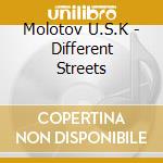Molotov U.S.K - Different Streets cd