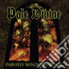 Pale Divine - Painted Windows Black cd