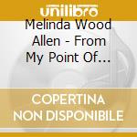 Melinda Wood Allen - From My Point Of View cd