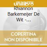 Rhiannon Barkemeijer De Wit - Meditations With Archangel Michael cd
