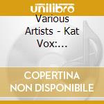 Various Artists - Kat Vox: Celebrating 20 Years Of Timmi-Kat Records cd
