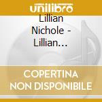 Lillian Nichole - Lillian Nichole cd musicale di Lillian Nichole