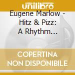 Eugene Marlow - Hitz & Pizz: A Rhythm Extravaganza cd