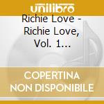 Richie Love - Richie Love, Vol. 1 (Remastered) cd