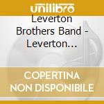 Leverton Brothers Band - Leverton Brothers Band cd