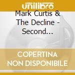 Mark Curtis & The Decline - Second Enlightenment cd