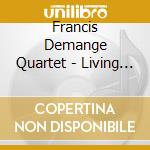 Francis Demange Quartet - Living Standards cd