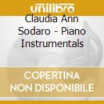 Claudia Ann Sodaro - Piano Instrumentals cd