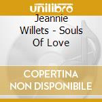 Jeannie Willets - Souls Of Love cd