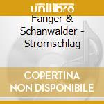 Fanger & Schanwalder - Stromschlag cd
