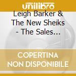 Leigh Barker & The New Sheiks - The Sales Tax cd musicale di Leigh Barker & The New Sheiks