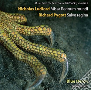 Blue Heron Choir/metcalfe - Ludford/pygott/peterhouse Vol 2 cd musicale di Blue Heron Choir/metcalfe