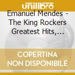 Emanuel Mendes - The King Rockers Greatest Hits, Vol.2 (Feat. Michael) cd